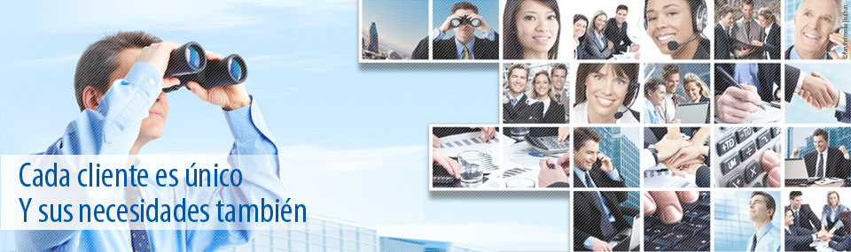 Cada cliente es &uacute;nico Y sus necesidades tambi&eacute;n